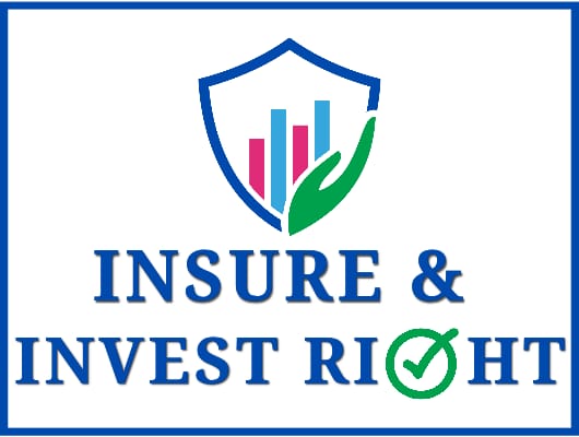 Insure & Invest Right